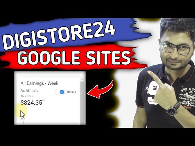 Digistore24 $824 In Week | Google Sites | Free Landing Pages | 2024