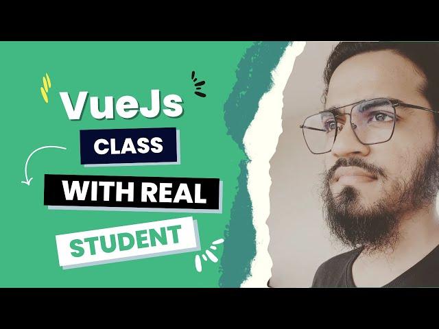 Vue Js Basic Concepts Class Trial