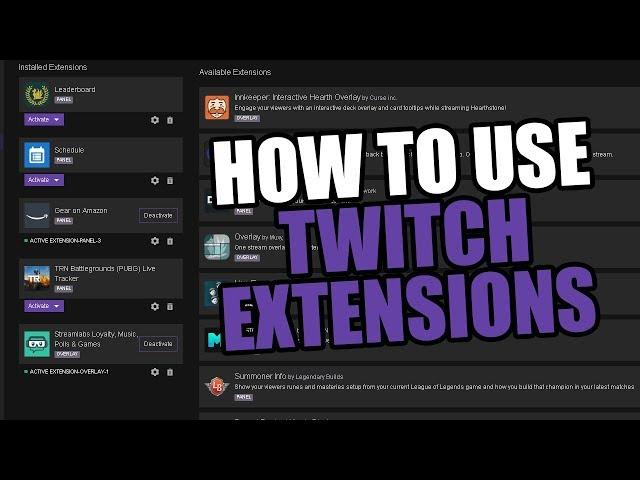 HOW-TO USE TWITCH EXTENSIONS