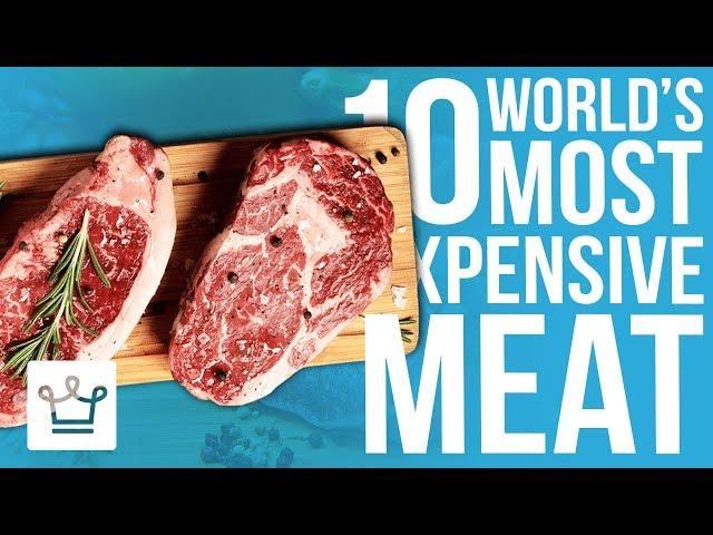 Top 10 Most Expensive Meat In The World