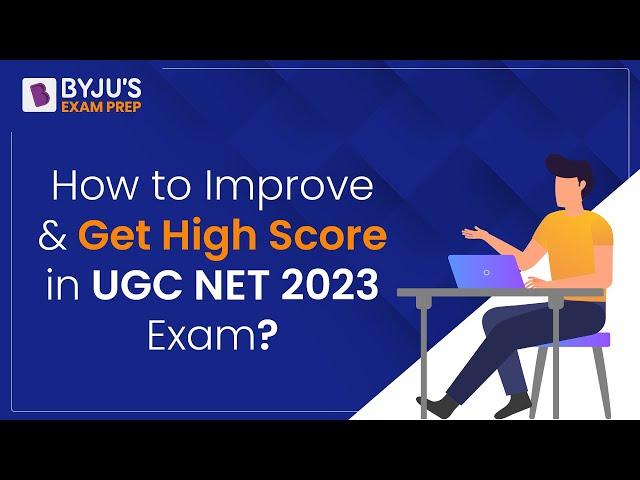 How to Improve & Get High Score in UGC NET 2023 Exam? | Divyani Misra | NTA NET