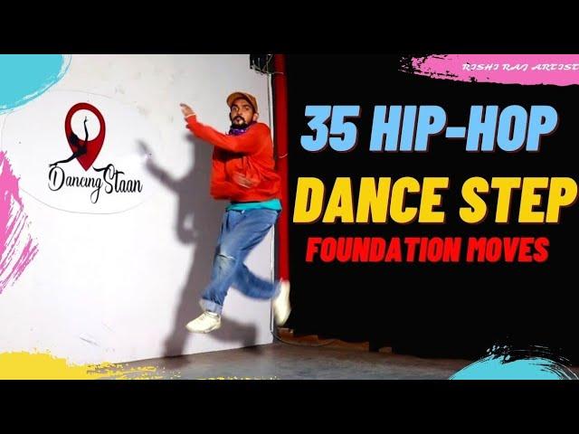 35 Hip-Hop Foundation Dance Step|Rishi Raj Artist|Dance Knowledge