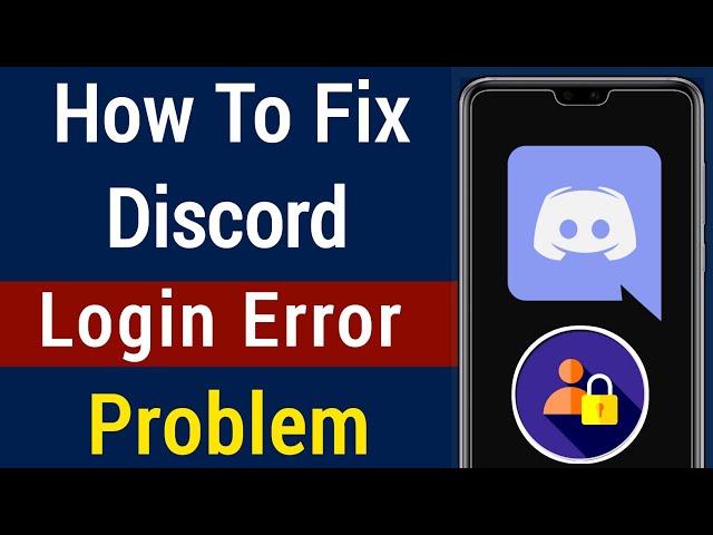 How To Fix Login Error In Discord || Fix Discord login error problem