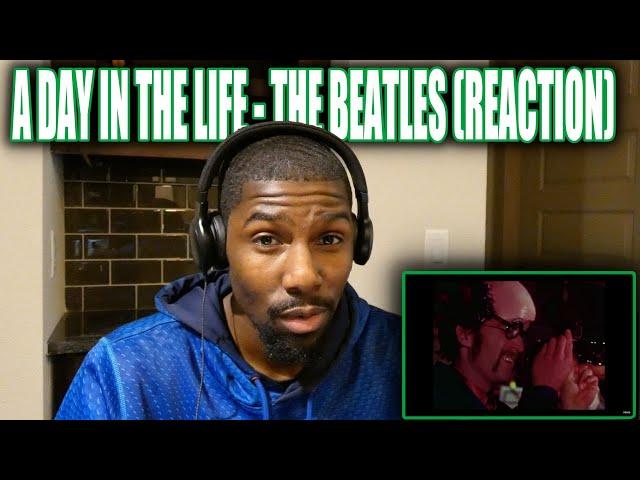 LIFE FLASHED BEFORE MY EYES!! | A Day In The Life - The Beatles (Reaction)