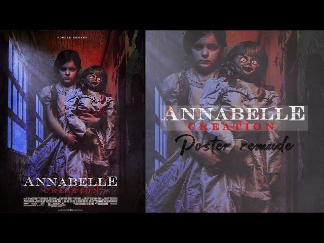 Annabelle Poster Remade | Photoshop Tutorial | Annabelle Creation