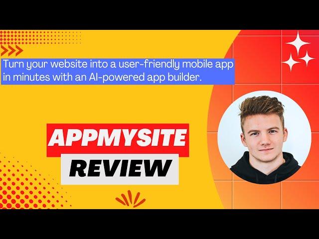 AppMySite Review, Demo + Tutorial I Quickly convert any website into a native mobile app