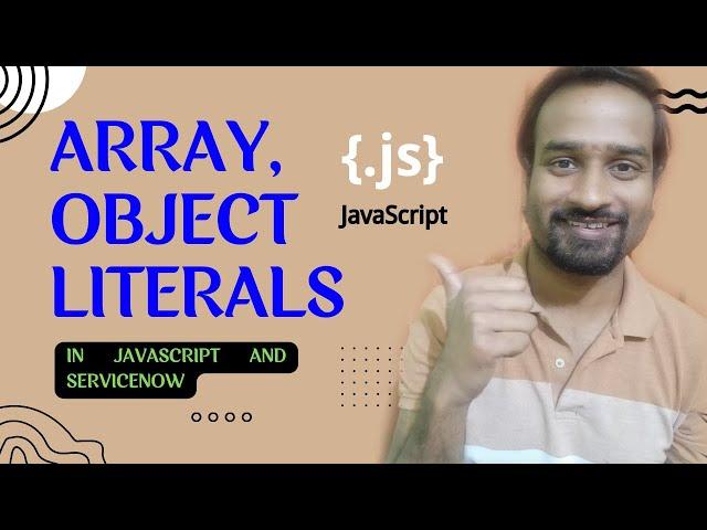 Array Literal and Object Literal in JavaScript | Engineer Vineet Jajodia