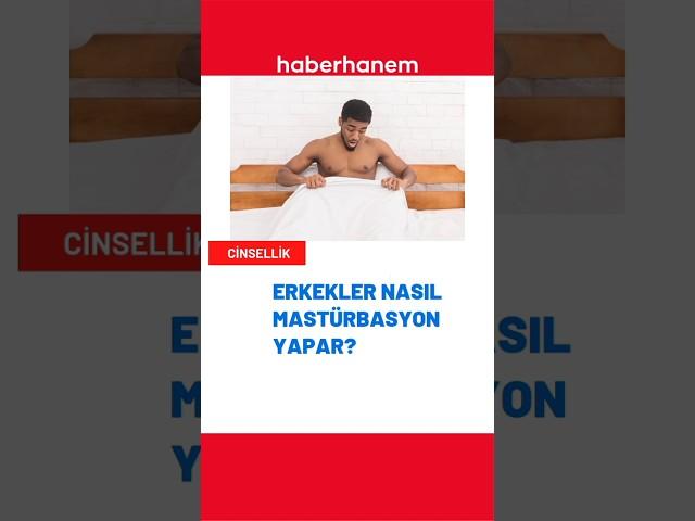 Erkekler nasıl mastürbasyon yapar? #cinsellik #mastürbasyon #shorts