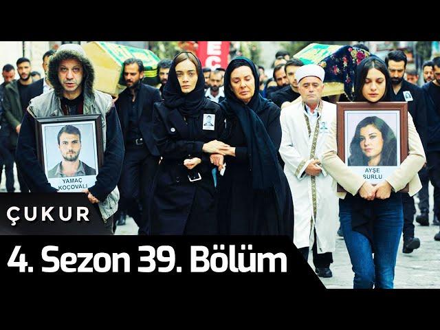 Çukur 4.Sezon 39.Bölüm