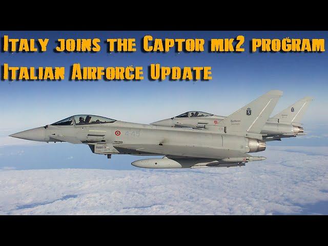 Italy joins the Captor Mk2 program - Italian Air Force