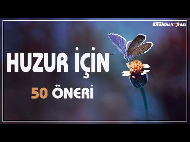 Huzur İçin 50 Adım  | İbrahim Soydan Erden