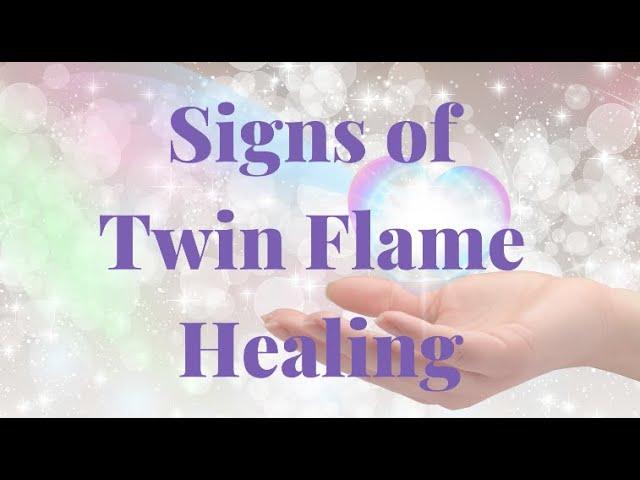 Signs of Twin Flame Healing  How to Tell When Twin Flames are Healing  #twinflame