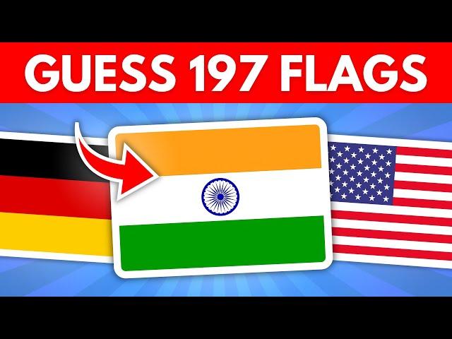 Guess All the 197 Flags of the World! | Guess the Flag Quiz 2024