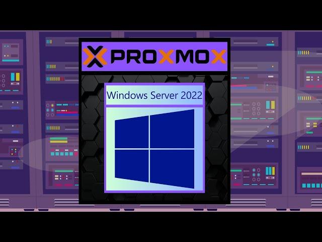 Windows server 2022 Proxmox setup