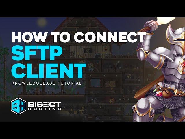 How to Connect to a Server with an SFTP Client!