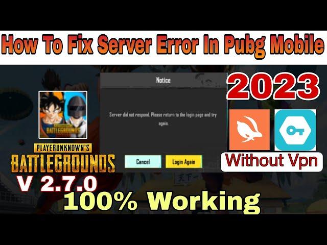 HOW To Fix Server Error In Pubg|Server did not respond.Please return to the login page and try again