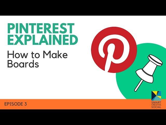 How to make a Pinterest board  Pinterest Expert TIPS! Pinterest EXPLAINED Ep. 3