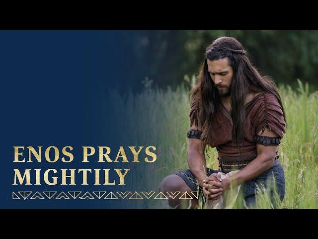 Enos Prays Mightily | Enos 1