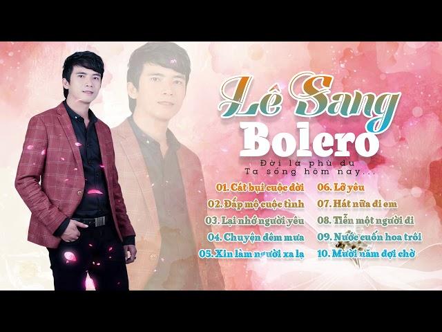 Bạn Chết Lặng Khi Nghe Ca Khúc Bolero Này - Cát Bụi Cuộc Đời - Nhạc Vàng Bolero MỚI 2018