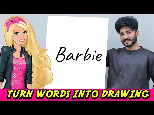 How to Turn words Barbie Into DRAWING - Theakashcreations