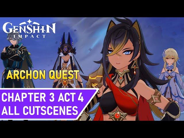 Archon Quest Chapter 3: Act 4 | Sumeru Archon Quest | Genshin Impact 3.1