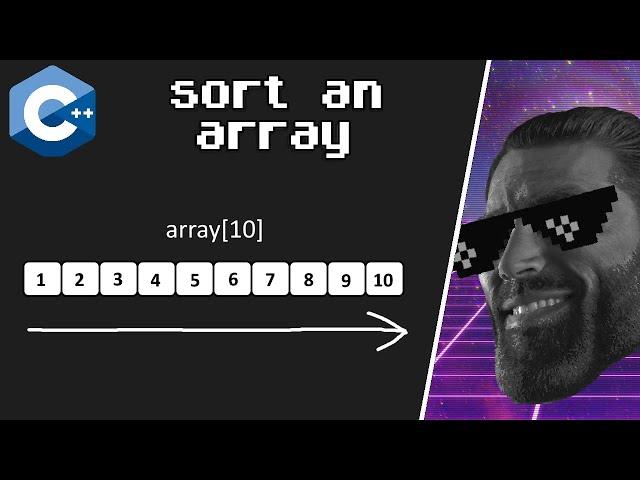 How to sort an array in C++ for beginners ️