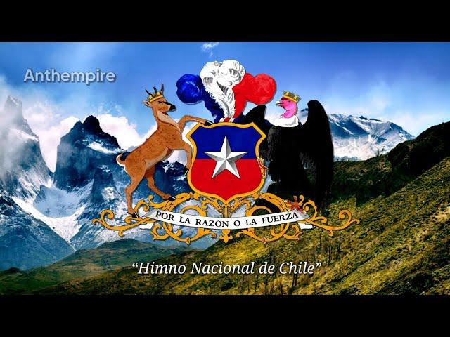 National Anthem of Chile “Himno Nacional de Chile”