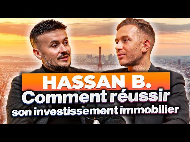 Réussir en Immobilier : Les Conseils Clés de Hassan B. [ PODCAST ]