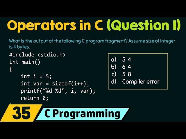 Operators in C (Solved Problem 1)