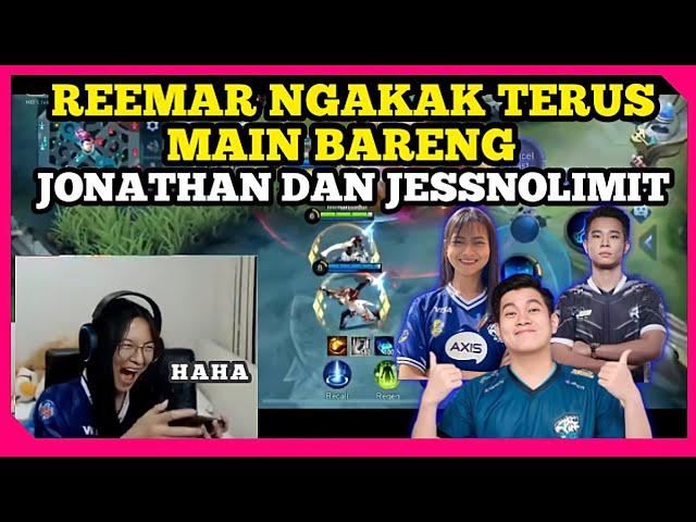 REEMAR KAGET LIHAT PROFIL JESSNOLIMITREEMAR TAKUT MAIN BARENG JESSNOLIMIT DAN JONATHAN MLBB