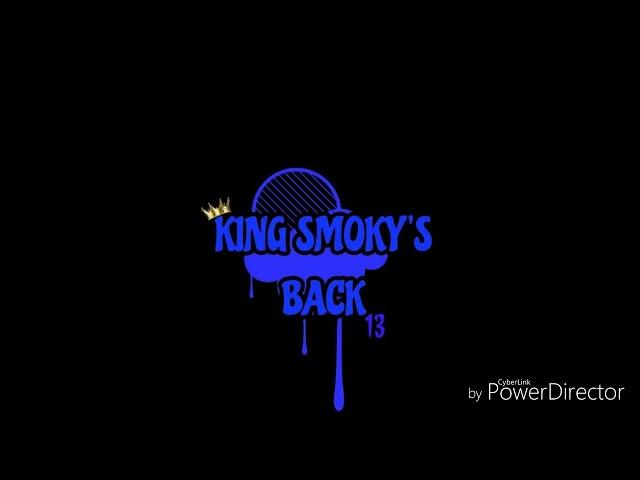 King smoky-Smoky's back (prod Alex khalifa)