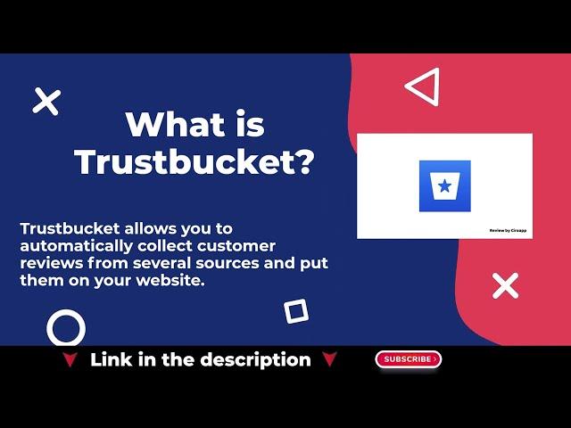 Trustbucket Review – Embed Customer Reviews On Your Site #ciroapp