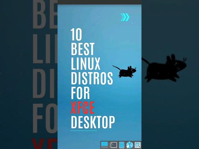 10 Best Linux Distros For XFCE Desktop  #linux #xfce