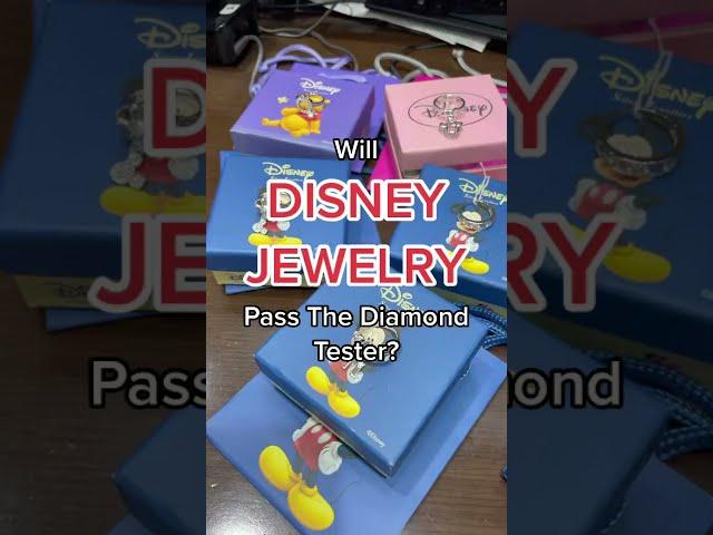 Will Disney Jewellery Pass The Diamond Tester?