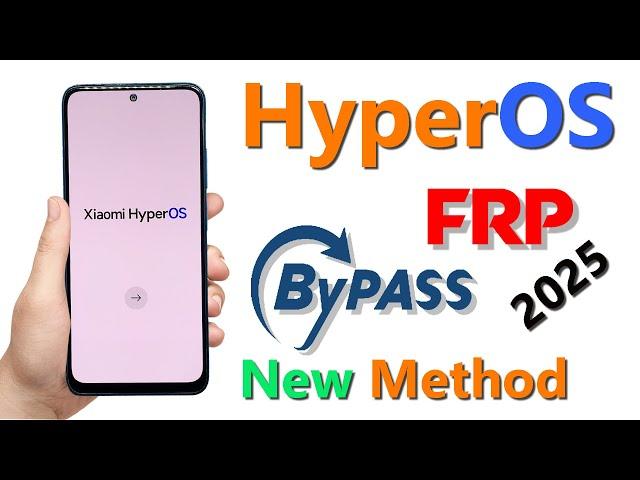 Xiaomi Hyperos Frp Bypass Redmi Xiaomi Hyperos Frp Bypass Poco Xiaomi Hyperos Frp Bypass 100% Frp