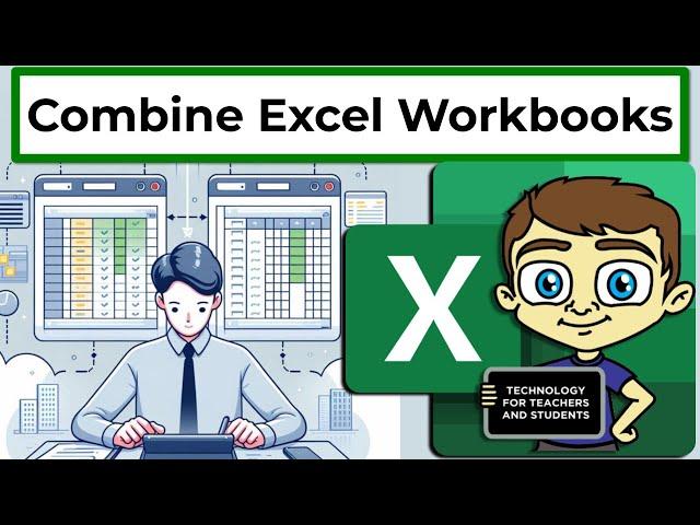 How to Combine Multiple Excel Workbooks into One