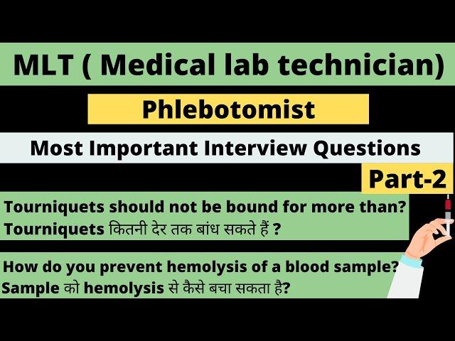 Lab Technician | BSC MLT | phlebotomy | Interview Questions and Answers | in Hindi | Part-2