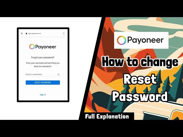 Payoneer How To change reset password || Full Explanation || Alternative present