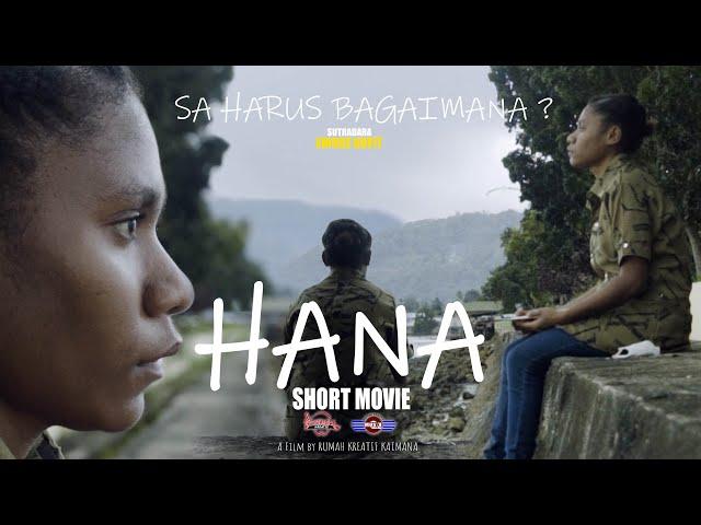 Film terbaik favorit Festival Film Papua IV_HANA (film pendek dokumenter)