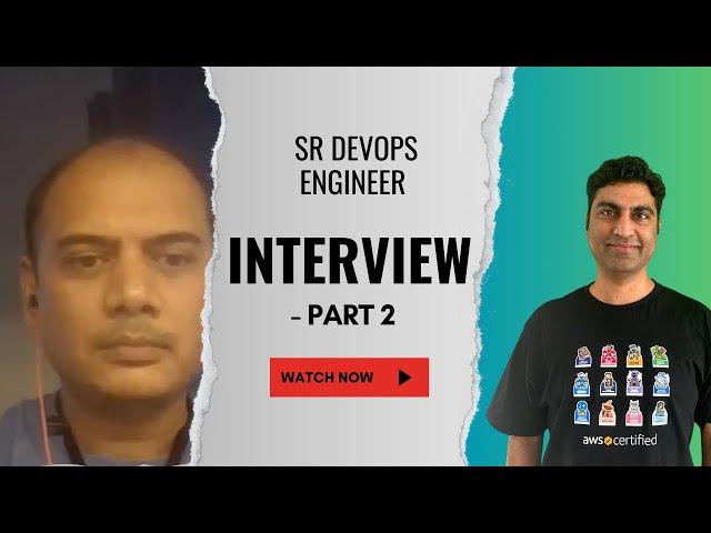 Interesting Sr DevOps Engineer Interview Part2 #devopsinterview #devopsinterviewquestions