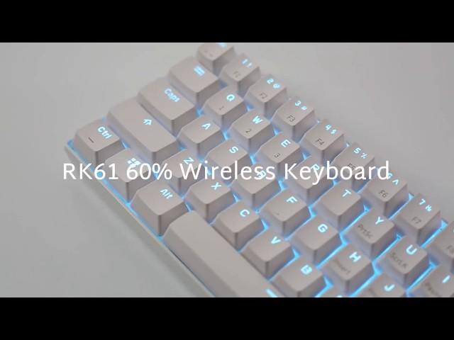 How to use RK61 60% Wireless Mechanical Keyboard?