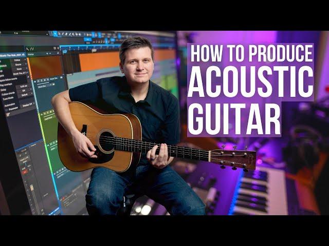 Produce PRO Acoustic Guitar in Studio One 5!