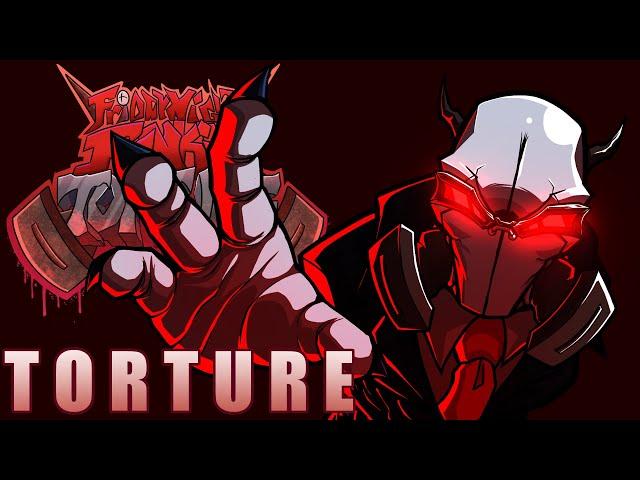 Fnf: Torture - Torture (official gameplay)