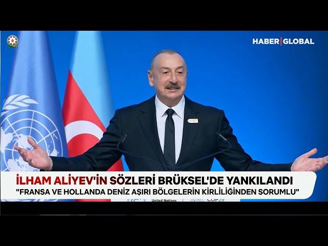 İlham Aliyev'in Sözleri Brüksel'de Yankılandı! Azerbaycan'dan Josep Borell'e Sert Yanıt