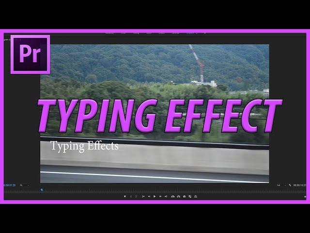 How to Create a Typing Animation in Premiere Pro CC (2017)