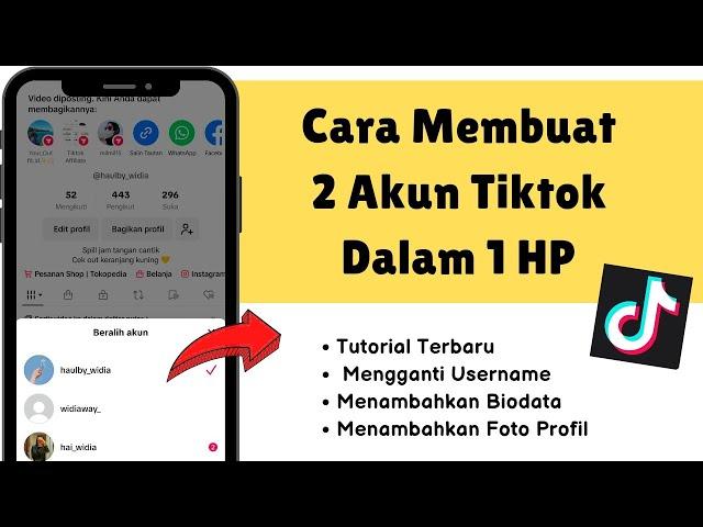 Cara membuat 2 akun tiktok dalam 1 hp 2024 terbaru & terlengkap