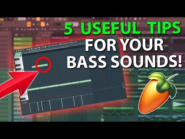 5 Useful Bass Tips Everyone Should Know About - FL Studio 20 Tutorial