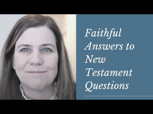 Come, Follow Me with FAIR: Faithful Answers to New Testament Questions - Introduction