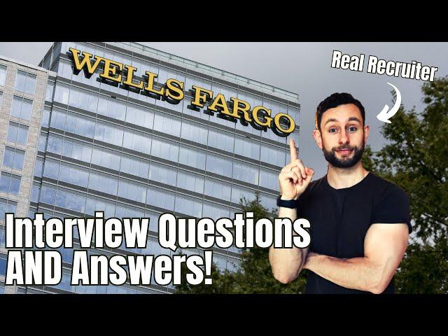 Wells Fargo Job Interview Questions and Answers