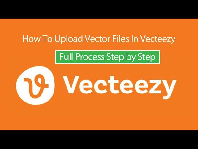 How to Upload Vector file in vecteezy full Tutorial for Beginner step by step